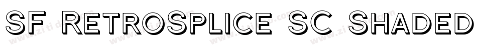 SF RetroSplice SC Shaded字体转换